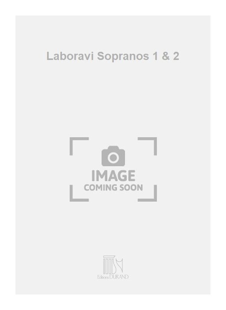 Laboravi Sopranos 1 & 2